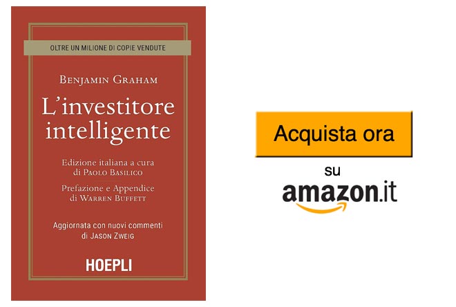 L'investitore Intelligente - di Benjamin Graham